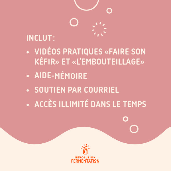 Cours en ligne Comment faire son kéfir de fruits