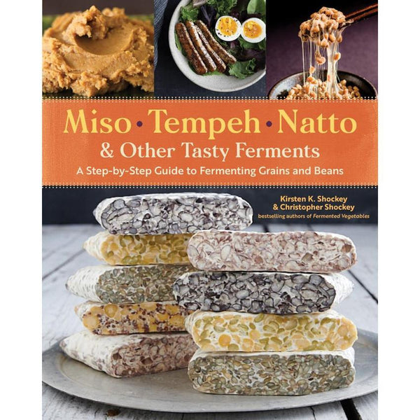 Couverture du livre Miso, tempeh, natto & other tasty ferments