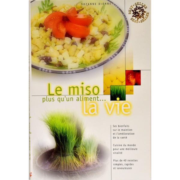 «Le miso, plus qu’un aliment… la vie» par Suzanne Dionne